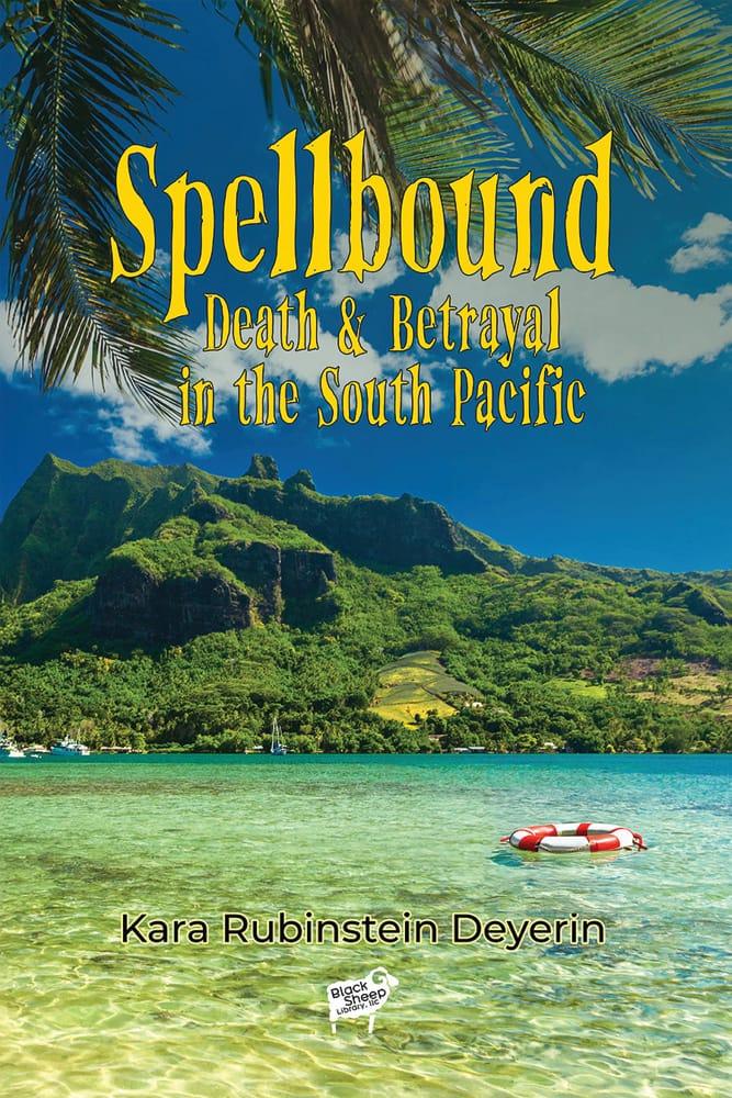 Spellbound: Death & Betrayal in the South Pacific book cover