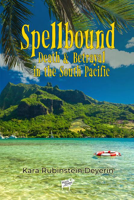 Spellbound: Death & Betrayal in the South Pacific book cover